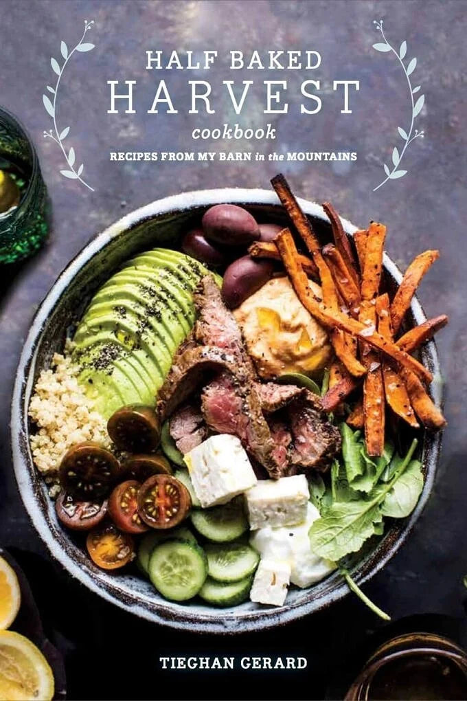 Half Baked Harvest - Recipes from My Barn in the Mountains