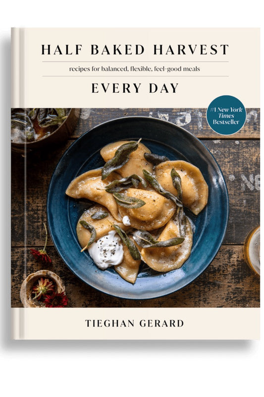 Half Baked Harvest Every Day