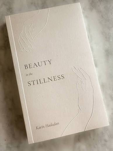 Beauty in the Stillness