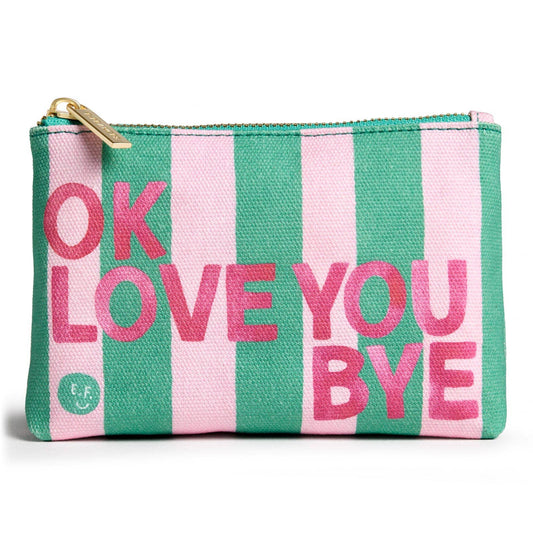 OkLoveYouBye Little Pouch