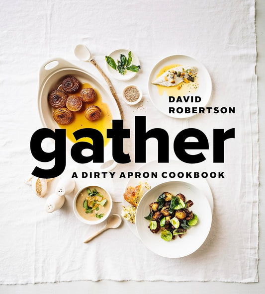 Gather A Dirty Apron Cookbook