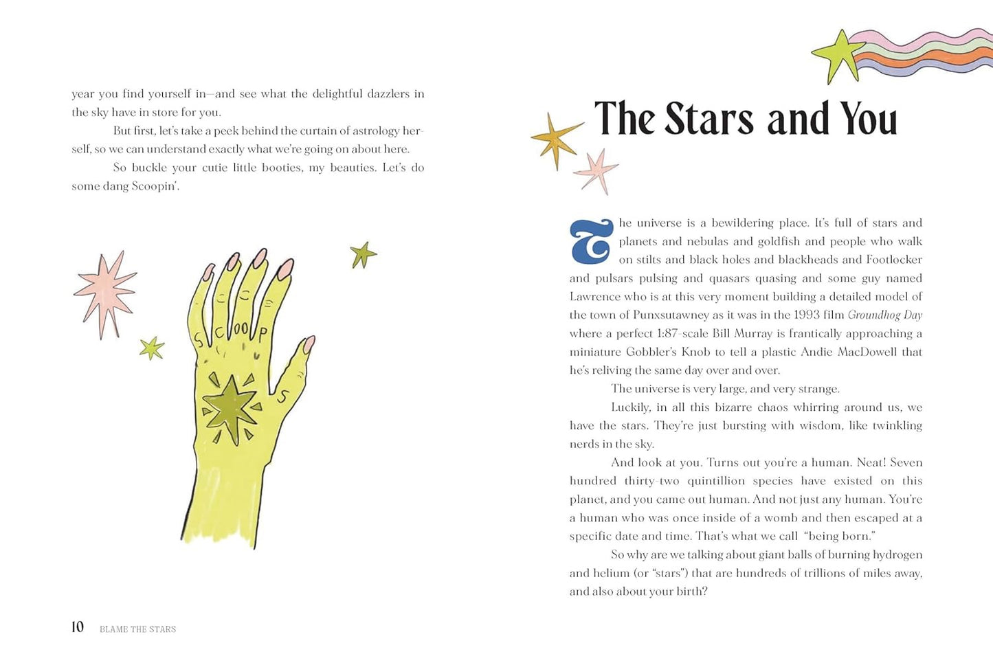 Blame the Stars: A Very Good, Totally Accurate Collection of Astrological Advice